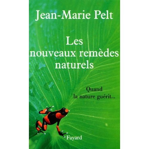 Les Nouveaux Remèdes Naturels