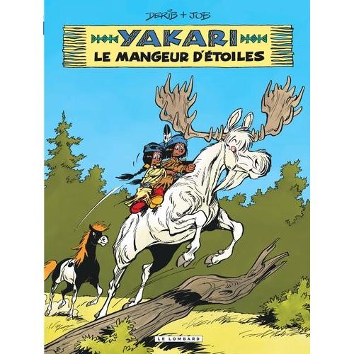 Yakari Tome 37 - Le Mangeur D'étoiles