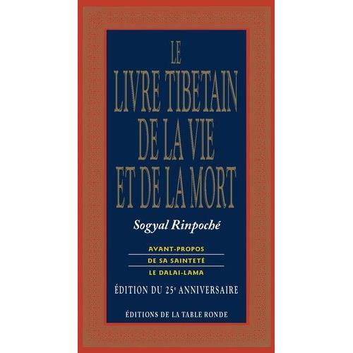 Le Livre Tibétain De La Vie Et De La Mort