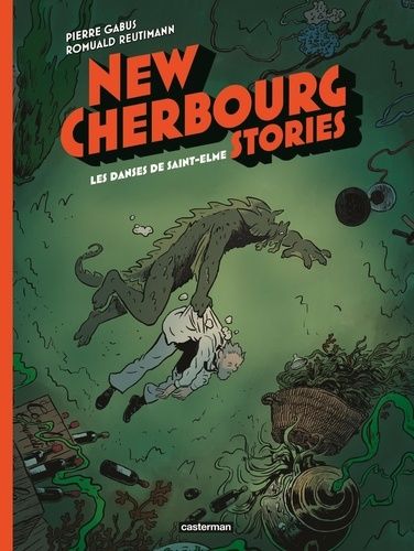 New Cherbourg Stories Tome 4 - Les Danses De Saint-Elme