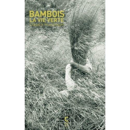 Bambois La Vie Verte