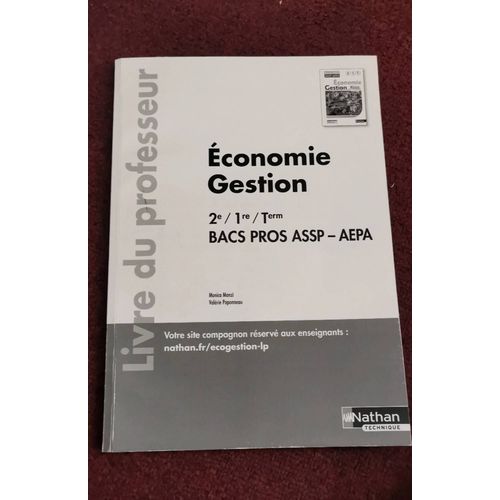 Économie-Gestion 2de/1re/Tle Bac Pro Assp - Aepa - Livre Du Professeur
