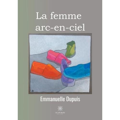 La Femme Arc-En-Ciel