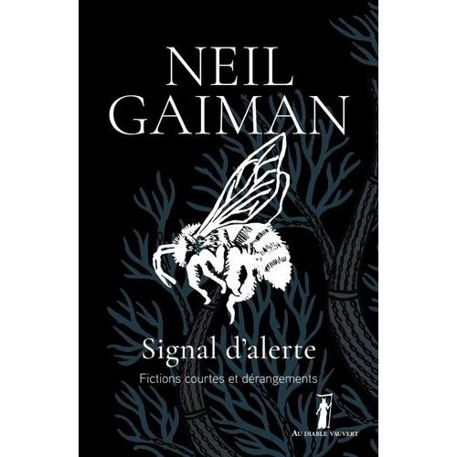 Signal D'alerte - Fictions Courtes Et Dérangements