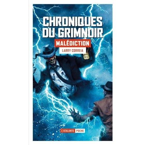 Chroniques Du Grimnoir Tome 2 - Malédiction