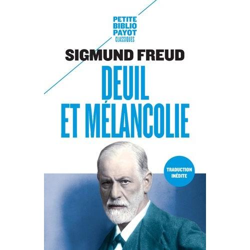 Deuil Et Mélancolie