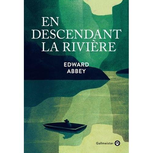 En Descendant La Rivière