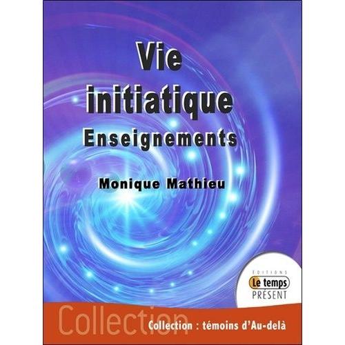 Vie Initiatique - Enseignements