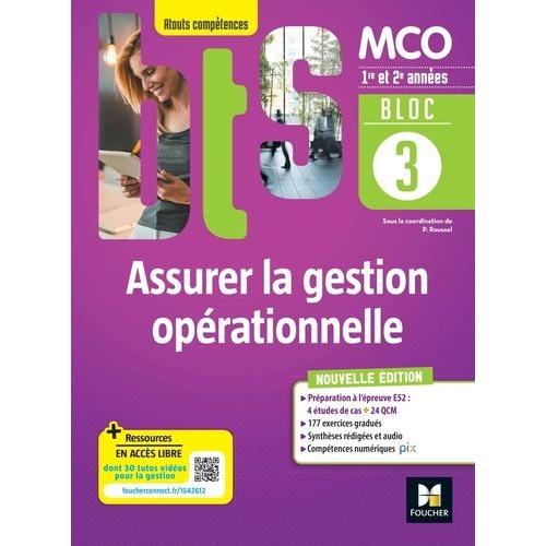 Assurer La Gestion Opérationnelle Mco 1re & 2e Années Atouts Compétences - Bloc 3 Livre Élève