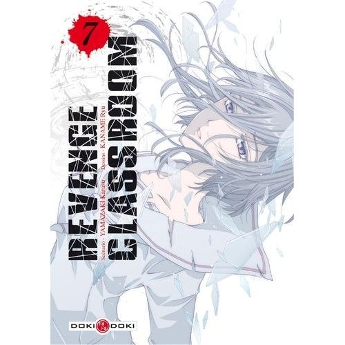 Revenge Classroom - Tome 7