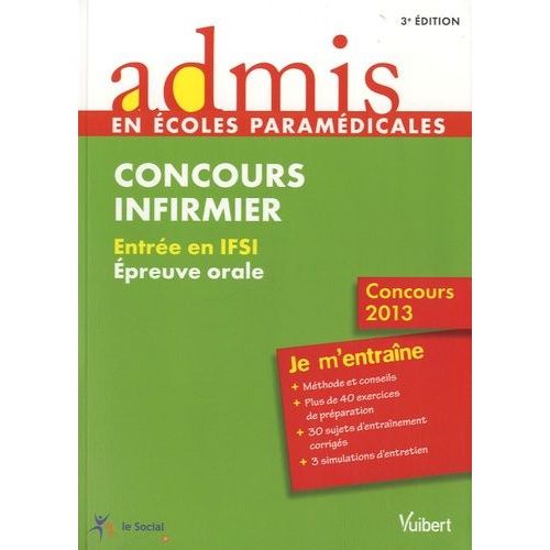 Concours Infirmier - Entrée En Ifsi - Épreuve Orale