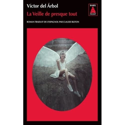 La Veille De Presque Tout
