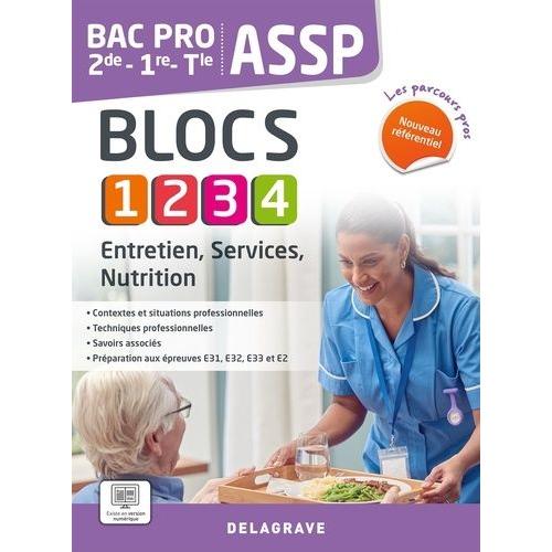 Assp 2de-1re-Tle Bac Pro Entretien, Services, Nutrition - Blocs 1, 2, 3, 4