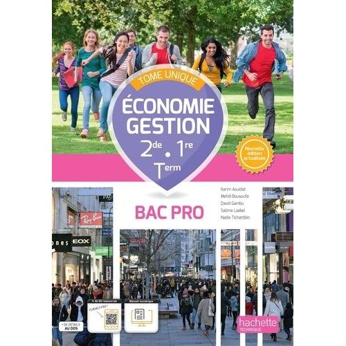 Economie Gestion 2de/1re/Tle Bac Pro - Tome Unique