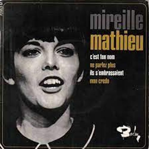 Mireille Mathieu Disque Vinyle 45 Tours -Titre C Est Ton Nom