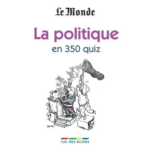 La Politique En 350 Quiz