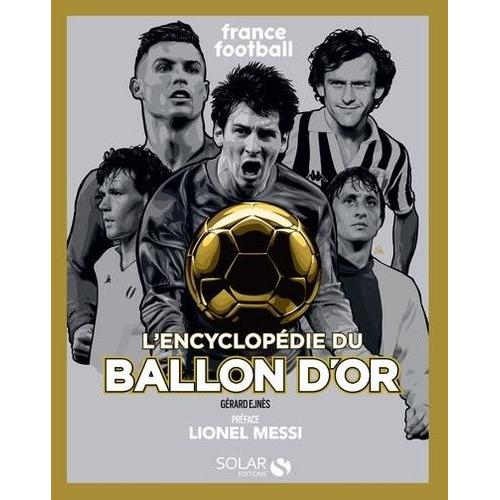 L'encylopédie Du Ballon D'or