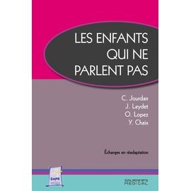 Les Enfants Qui Ne Parlent Pas
