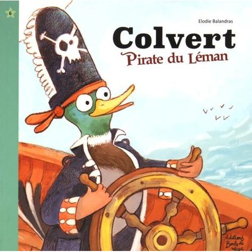 Colvert Pirate Du Léman