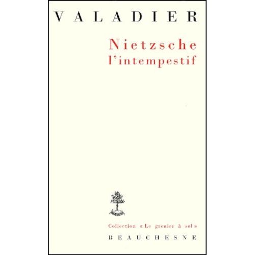 Nietzsche L'intempestif