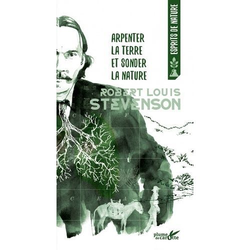 Arpenter La Terre Et Sonder La Nature