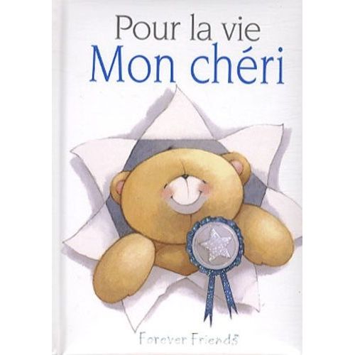 Pour La Vie Mon Chéri