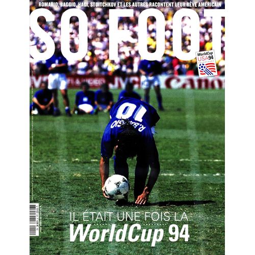 So Foot Le Mensuel Décalé Du Foot International N°220 Octobre 2024