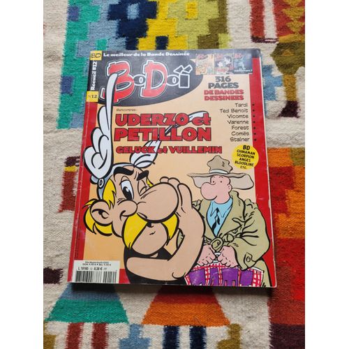 Bodoï, Le Meilleur De La Bande Dessinée, Recueil N° 12 Qui Contient Les N°44, 45, 46.