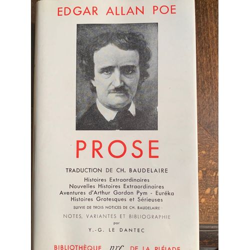 Edgar Allan Poe - Prose - Traduction Ch. Baudelaire - Pléiade - 1956
