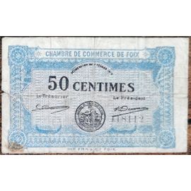 Billet 50 Centimes Chambre De Commerce De Foix 1915 - Nécessité - 118112
