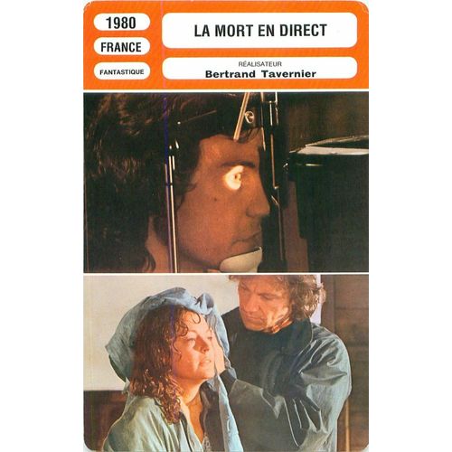 Fiche Monsieur Cinema La Mort En Direct De Bertrand Tavernier Avec Harvey Keitel Romy Schneider Et Harry Dean Stanton
