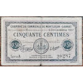 Billet 50 Centimes Chambre De Commerce Montluçon 1917 Nécessité - Série A 20287