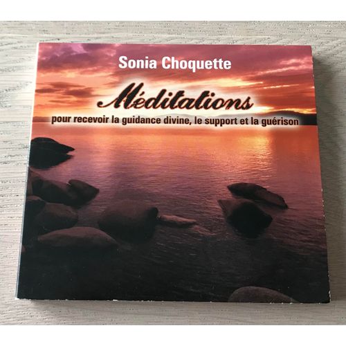 Méditations Pour Recevoir La Guidance Divine, Le Support Et La Guérison - (2cd Audio) - Sonia Choquette
