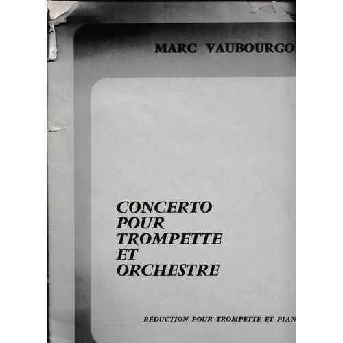 Marc Vaubourgoin Concerto Pour Trompette Et Orchestre E F M Technisonor
