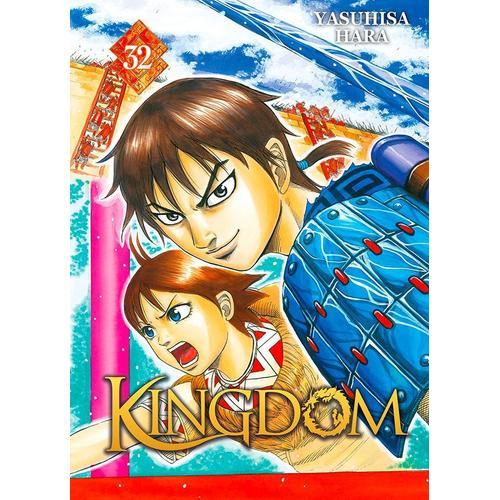 Kingdom - Tome 32