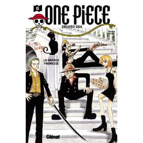 One Piece - 1re Édition - Tome 6 : La Grande Promesse