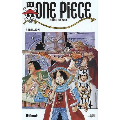 One Piece - 1re Édition - Tome 19 : Rébellion