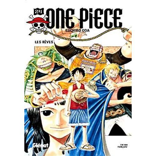 One Piece - 1re Édition - Tome 24 : Les Rêves