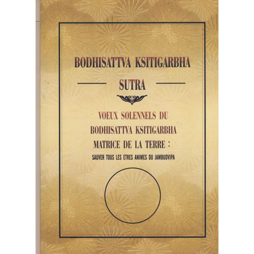 Bodhisattva Ksitigarbha Sutra Voeux Solennels Du Bodhisattva Ksitigarbha