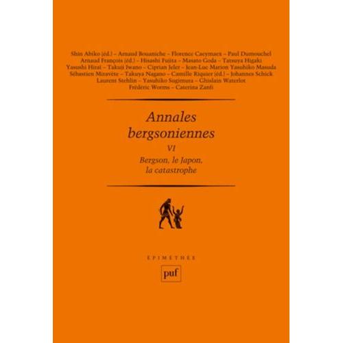 Annales Bergsoniennes - Tome 6, Bergson, Le Japon, La Catastrophe