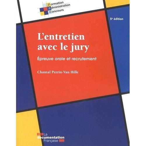 L'entretien Avec Le Jury - Epreuve Orale Et Recrutement