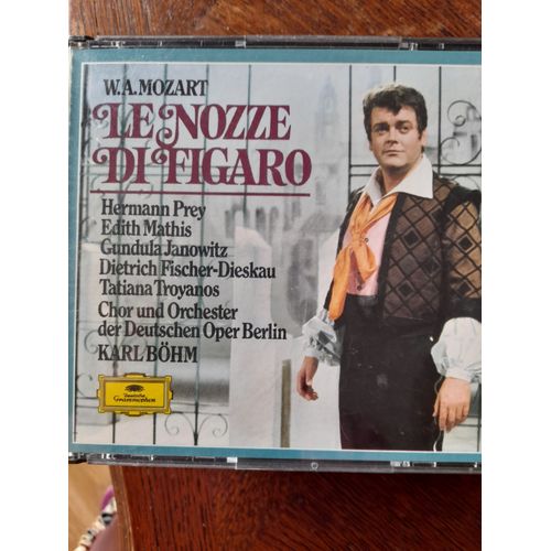 Wolfgang Amadeus Mozart (1756-1791) : Le Nozze Di Figaro K 492 Par Hermann Prey Edith Mathis Gundula Janowitz Tatiana Troyanos Dietrich Fischer-Dieskau Patricia Johnson Erwin Wohlfahrt Martin Vantin