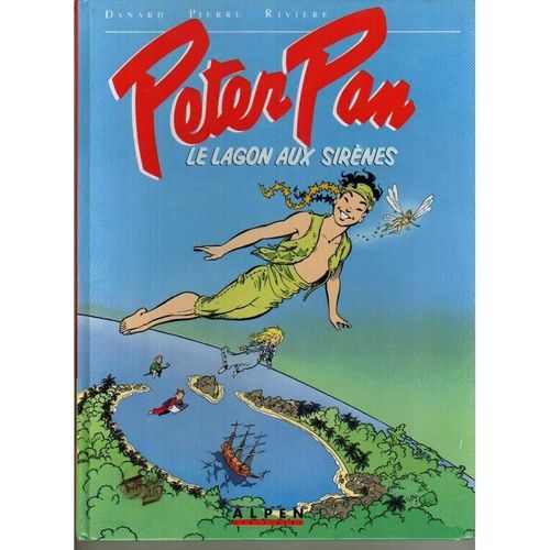 Peter Pan T1, Le Lagon Aux Sirenes