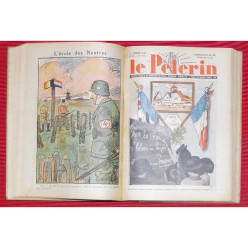 Recueil Revue "Le Pélerin" - 32 Numéros Du 29 Octobre 1939 (3266) Au 2 Juin 1940 (3297)