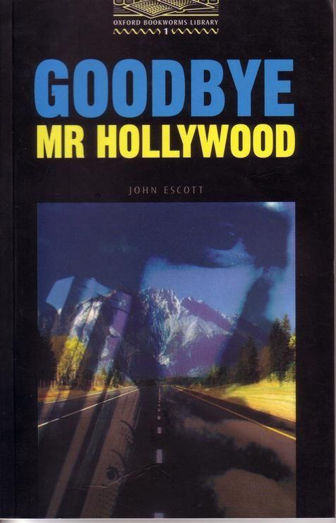 Goodbye, Mister Hollywood