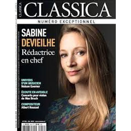 Classica 216 Sabine Devieilhe Redactrice En Chef + Cd