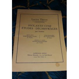 65 Études-Déchiffrages Lucien Thévey Trombone Ténor 