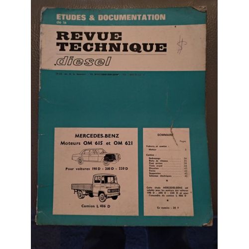 Revue Technique Diesel Mercedes Benz Moteurs Om 615 Et Om 621 Pour Voitures 190 D 200d 220 D Et Camion L 406 D