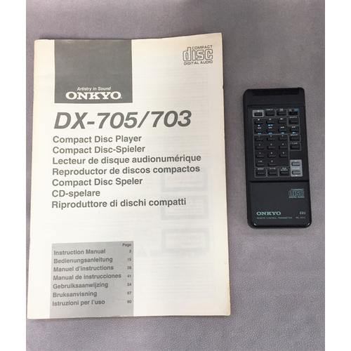 NOTICE MANUEL D'UTILISATION & TELECOMMANDE LECTEUR CD ONKYO DX-705 / DX-703