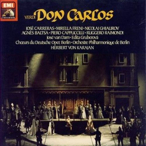 Verdi ' José Carreras ' Mirella Freni ' Nicolai Ghiaurov ' Agnes Baltsa ' Piero Cappuccilli ' Ruggero Raimondi ' Herbert Von Karajan ‎– Don Carlos